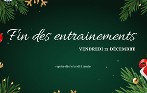 Fin des entrainements