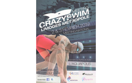 Meeting Crazyswim Limoges Métropole - 2 et 3 mars 2019